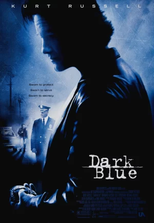 ดูหนังออนไลน์ฟรี Dark Blue (2002) มือปราบ ห่าม ดิบ เถื่อน