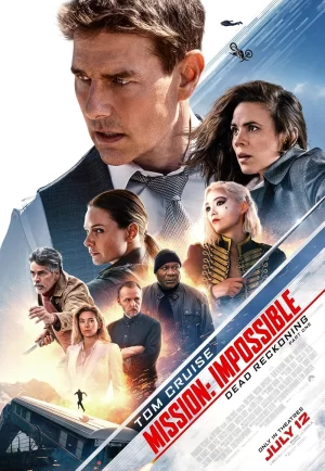 ดูหนังออนไลน์ฟรี Mission Impossible 7 Dead Reckoning Part One (2023) มิชชั่น อิมพอสซิเบิ้ล 7 ล่าพิกัดมรณะ ตอนที่ 1