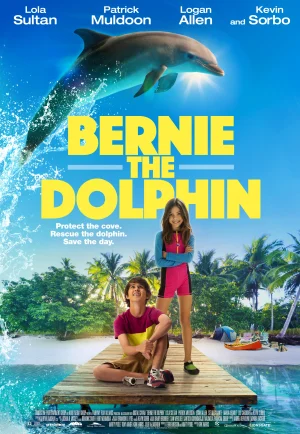 Bernie The Dolphin (2018) เบอร์นี่ โลมาน้อย หัวใจมหาสมุทร